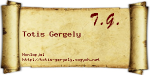 Totis Gergely névjegykártya